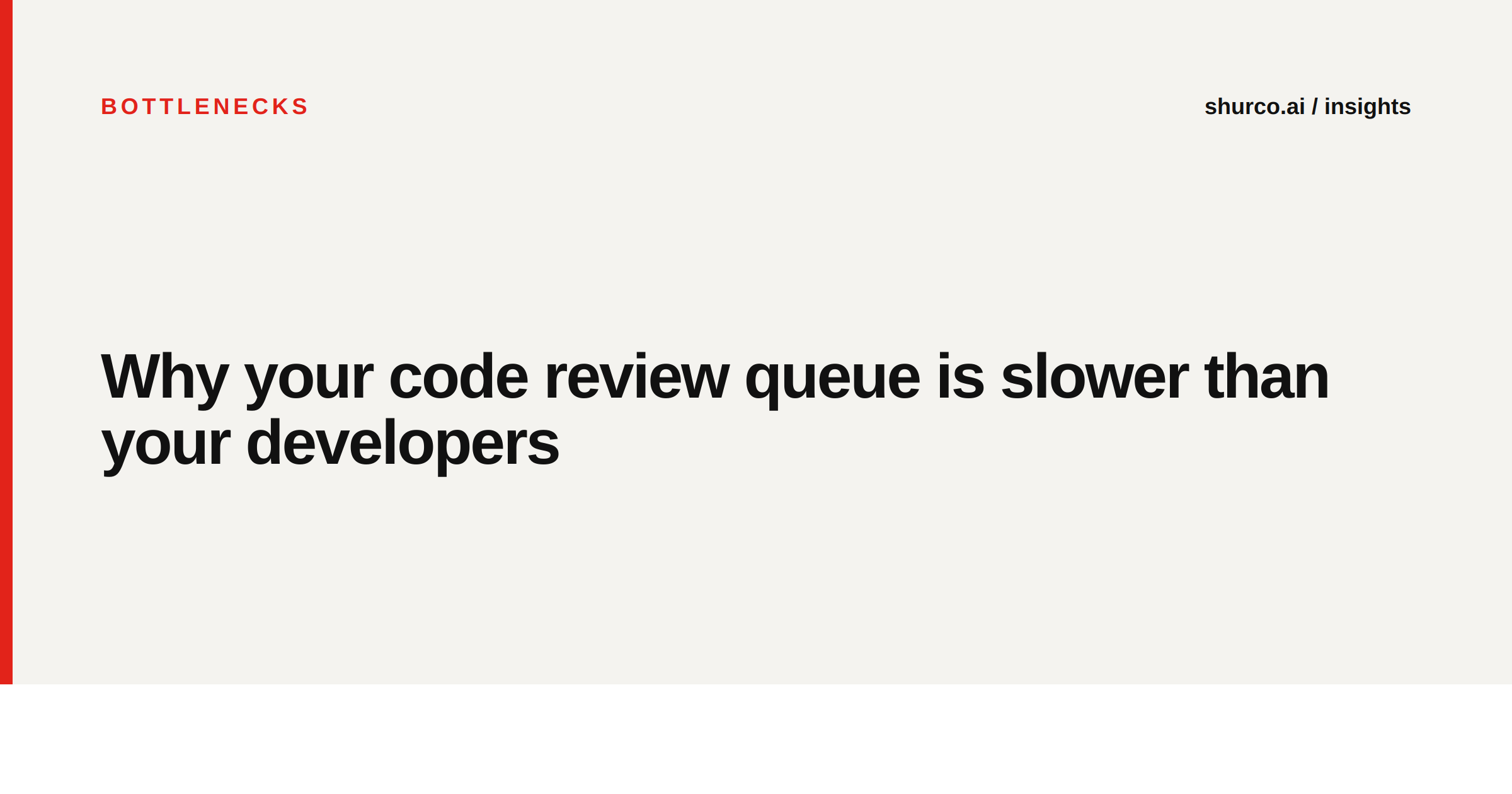 Why your code review queue is slower than your developers